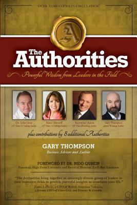 The Authorities - Gary Thompson: Powerful Wisdo... 1978476310 Book Cover