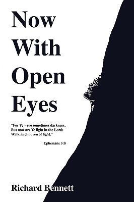 Now with Open Eyes 1450063810 Book Cover