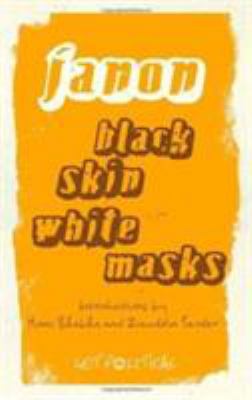Black Skin, White Masks 0745328490 Book Cover
