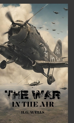 The War in the Air 9356525730 Book Cover