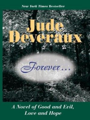 Forever: A Novel of Good and Evil, Love and Hope [Large Print] 0786252405 Book Cover