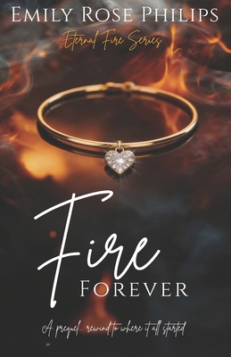 Fire Forever 172389477X Book Cover
