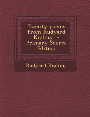 Twenty Poems from Rudyard Kipling 1293640131 Book Cover