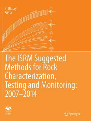 The Isrm Suggested Methods for Rock Characteriz... 3319361325 Book Cover