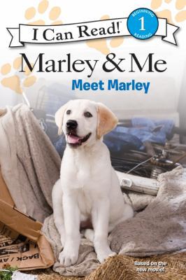 Marley & Me: Meet Marley 0061704393 Book Cover