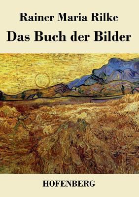 Das Buch der Bilder: 1902 und 1906 [German] 384303964X Book Cover
