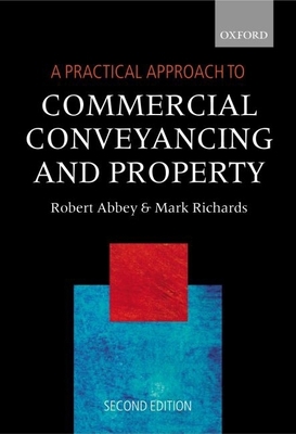 A Practical Approach to Commercial Conveyancing... 0199266190 Book Cover