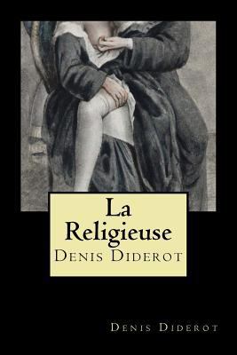 La Religieuse (French Edition) [French] 1721150978 Book Cover