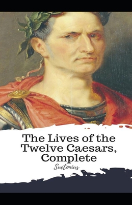 The Lives of the Twelve Caesars illustrated Book Cover