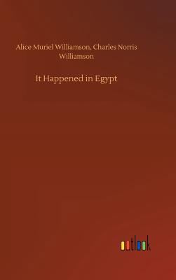 It Happened in Egypt 3732660400 Book Cover