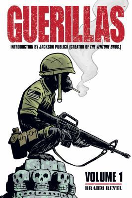 Guerillas Vol. 1 1934964433 Book Cover