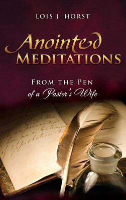 Anointed Meditations 1545614245 Book Cover