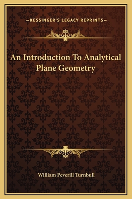 An Introduction To Analytical Plane Geometry 1169308910 Book Cover