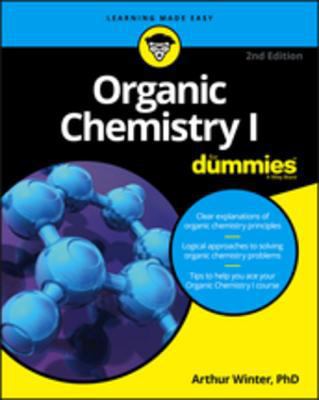 Organic Chemistry I for Dummies 1119296560 Book Cover