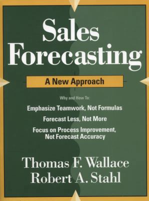 Sales Forecasting: A New Approach 0967488419 Book Cover