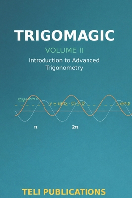 TrigoMagic Volume II: Introduction to Advanced ... B0GNN63D6H Book Cover