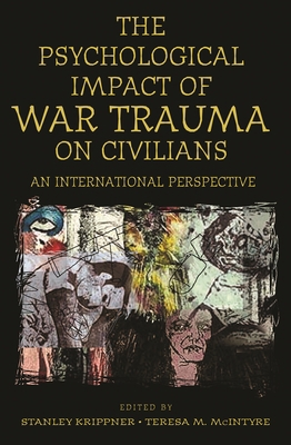 Psychological Impact of War Trauma on Civilians... 027597202X Book Cover