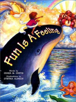 Fun is a Feeling B007D0HVX4 Book Cover