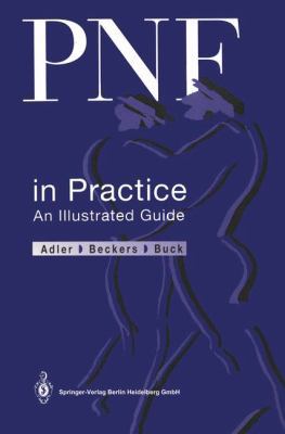 PNF in Practice: An Illustrated Guide 3540526498 Book Cover
