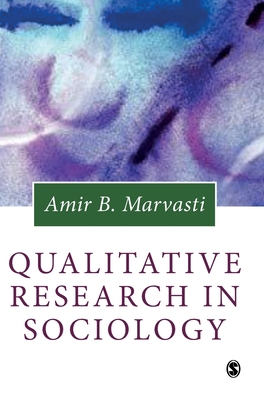 Qualitative Research in Sociology 0761948600 Book Cover