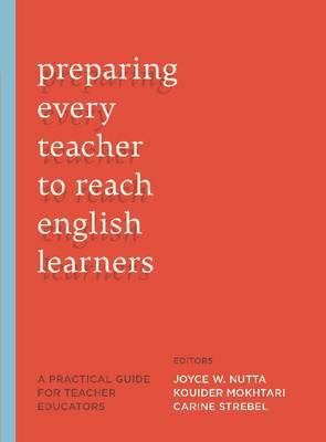Preparing Every Teacher to Reach English Learne... 1612501281 Book Cover
