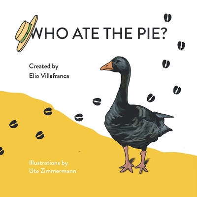 Who Ate the Pie? 1665500611 Book Cover