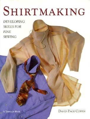 Shirtmaking: Developing Skills for Fine Sewing 1561580155 Book Cover