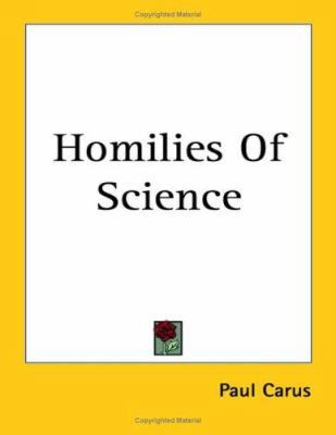 Homilies Of Science 1417972238 Book Cover