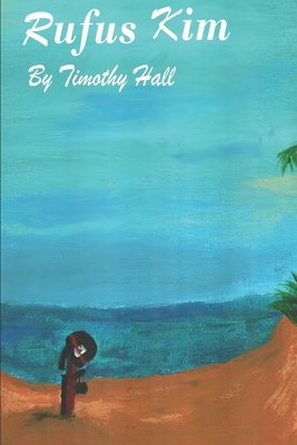 Rufus Kim 1652416382 Book Cover