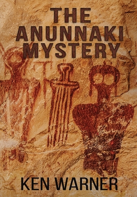 The Anunnaki Mystery 1737899027 Book Cover
