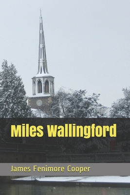 Miles Wallingford B08VBH5LJB Book Cover