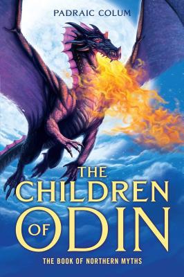 The Children of Odin: The Book of Northern Myths 1534450386 Book Cover