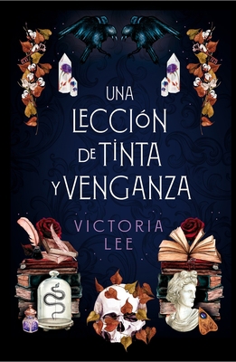 Una Leccion de Tinta Y Venganza [Spanish] 8416517738 Book Cover