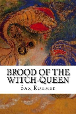 Brood of the Witch-Queen 1502475146 Book Cover