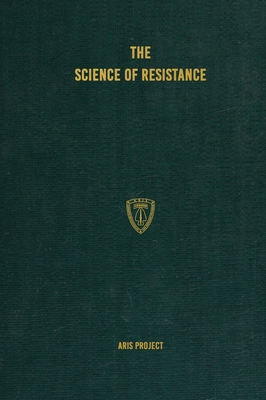 The Science of Resistance 1925907325 Book Cover