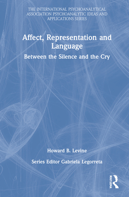 Affect, Representation and Language: Between th... 0367774356 Book Cover