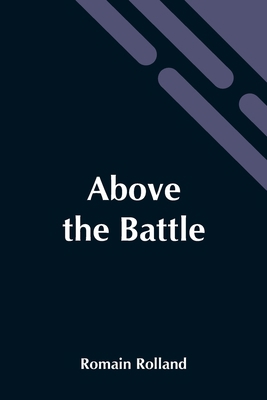 Above The Battle 9354544207 Book Cover