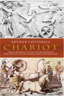 Chariot: The Astounding Rise and Fall of the Wo... 1585676675 Book Cover