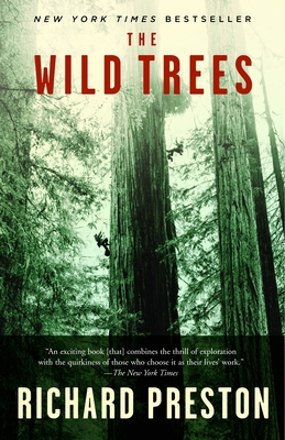 The Wild Trees : A Story of Passion and Daring B00A2PV4FS Book Cover