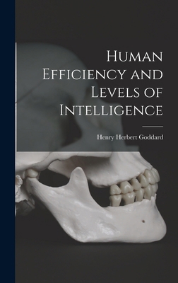 Human Efficiency and Levels of Intelligence 1018268235 Book Cover