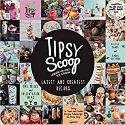 Hardcover Tipsy Scoop Latest and Greatest Book
