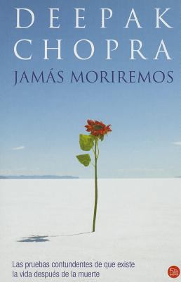 Jamás moriremos / Life After Death (Spanish Edi... 8466317678 Book Cover