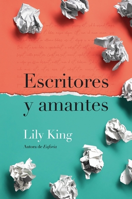 Escritores y amantes (Spanish Edition) [Spanish]            Book Cover