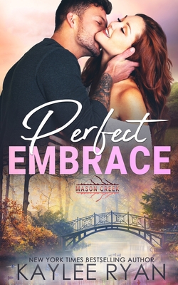 Perfect Embrace 1949151425 Book Cover
