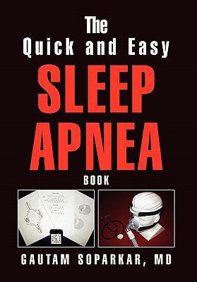 The Quick and Easy Sleep Apnea Book 1453545859 Book Cover