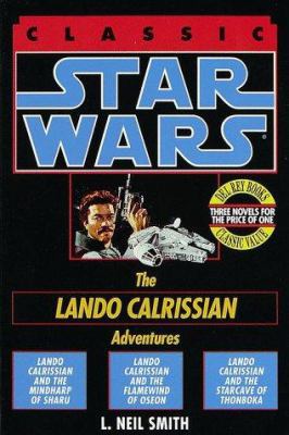 Star Wars the Adventures of Lando Calrissian: L... 0345394437 Book Cover