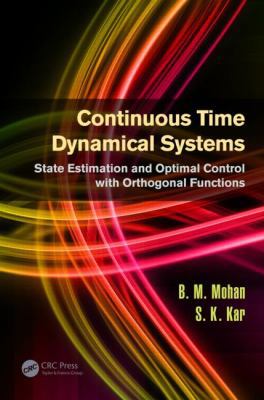 Continuous Time Dynamical Systems: State Estima... 1466517298 Book Cover