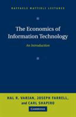 The Economics of Information Technology 0521605210 Book Cover