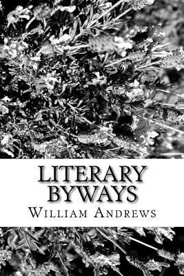 Literary Byways 198182863X Book Cover