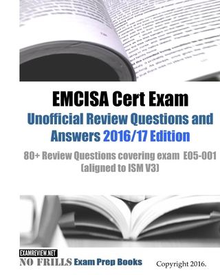 EMCISA Cert Exam Unofficial Review Questions an... 1532810083 Book Cover
